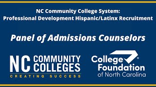 CFNC: NCCCS Professional Development - Panel of Admissions Counselors