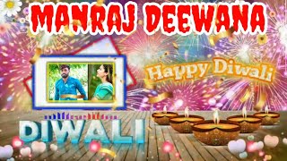 Create happy deepawali new status light efect video in kinmaster create manraj Deewana new song 2021