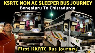 KSRTC Non Ac Sleeper Bus | Bangalore to Chitradurga Bus | KKRTC Bus | KSRTC Bus Journey | Bus Video