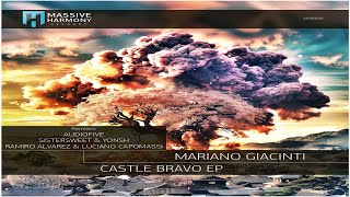 Mariano Giacinti - Castle Bravo (Audiofive Remix)