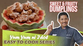 YYI EP45: Chef Boy’s Watermelon Dumpling in Sour Cream Sauce