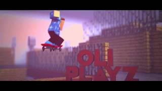 MCIntro: OliPlayz |By ReviloARTZ (Are you guys still active??)