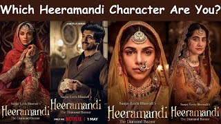 Which Heeramandi Character Are You? | Personality Test Quiz