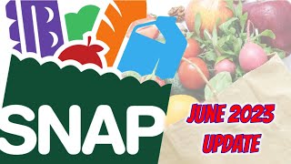 June 2023 SNAP Benefits Update: What You Need to Know