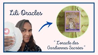 L'oracle des gardiennes sacrées ✨ Présentation + Tirage de cartes