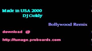 DJ Goldy - Made in USA 2000 Hindi Remixx4u Media promo bollywood