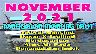 Tanggalan Mancing November 2021 (Referensi Mancing Laut)