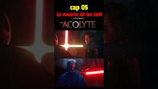 💥😱THE ACOLYTE LA CAIDA DE LOS JEDI CAP 05#escenas ##starwars #theacolyte