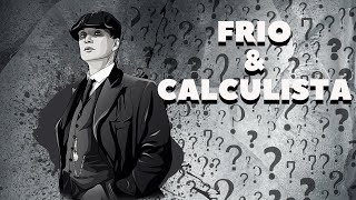 Frio e Calculista | os memes e as "dicas" de Thomas Shelby