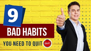 बर्बाद कर देगी ये आदतें! अभी बदलें! | These habits will ruin you! Change now!