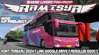 SHARE LIVERY MSM ASYROF RAMISYA REBORN JETBUS 5 ||FONT TERBARU||MOD JB5 KP PROJECT||BUS SIMULATOR ID