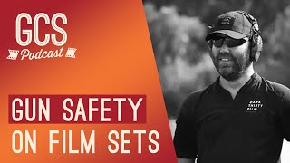 Gun Safety on Film Sets (with Bryan W. Carpenter) GCS286