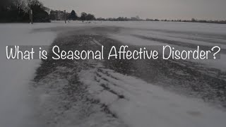 Seasonal Affective Disorder: How To Fight The Winter Blues