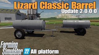 Lizard Classic Barrel / FS22 UPDATE Nov 4/24