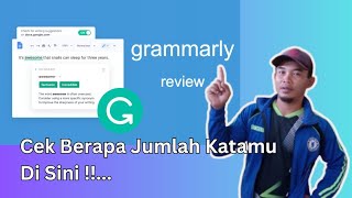 CARA MUDAH CEK BERAPA JUMLAH KATA || Menggunakan Grammarly