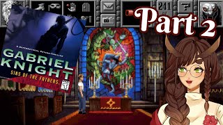 [Gabriel Knight: SotF] Schattenjäger?! | Part 2 | Owl Vtuber (1993) [Sierra On-Line]