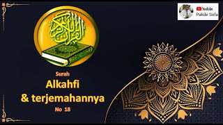 Belajar murotil bacaan dan teks Alquran  Surah Alkahfi no surat 18