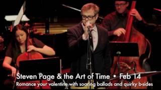 Steven Page and the Art of Time Ensemble - February 14, 2018