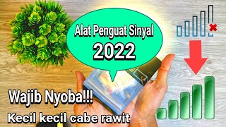 Cara Memperkuat Sinyal HP Terbaru 2022