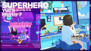 Muse Dash (뮤즈대시)] SUPERHERO (Master 7) │ Muse Dash