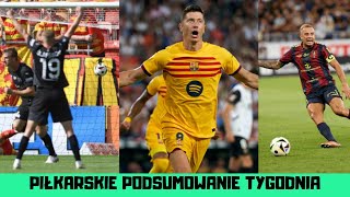 Jagiellonia 2:4 Cracovia I Pogoń 2:0 Widzew I Lewy SHOW na Valencii I PPT #4