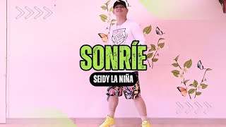 SONRÍE | Seidy La Niña | Salsa | Zumba | James Rodriguez