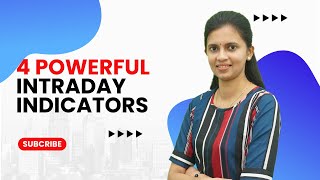 4 Powerful Intraday Indicators explained | CA Akshatha Udupa