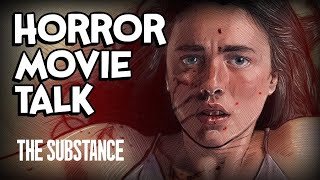 The Substance Review: Horror Movie Talk