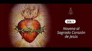 Novena al Sagrado Corazón de Jesús Dia 1