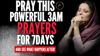 PRAYER AGAINST FEAR: Lord, I lay My fears before You, asking for Your… Powerful 3am prayers