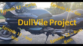 DullVile Episode 12 Carbs strip and clean