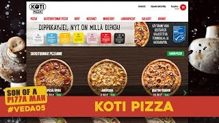 Koti Pizza (Finland) // Son of a Pizza Man - #SSSVEDA/#VEDA 05