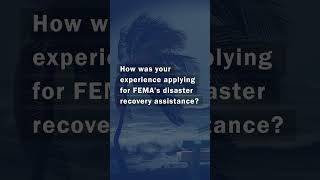 Survivor Recounts Experience Applying for FEMA Assistance