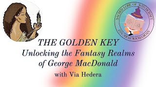 Unlocking the Fantasy Realms of George MacDonald