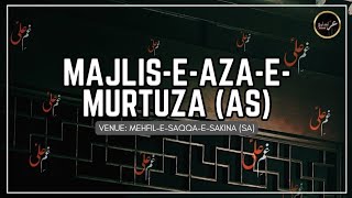 🏴LIVE Majlis-e-Aza-e-Murtuza (ع) | Mehfil-e-Saqqa-e-Sakina (س) | LIVE Azadari Records.