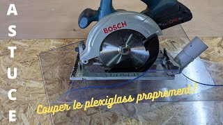 TUTO-Couper du plexiglas.