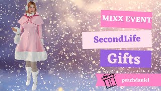 [SECONDLIFE 2021] 🎁Free Gifts at MIXX EVENT🎁