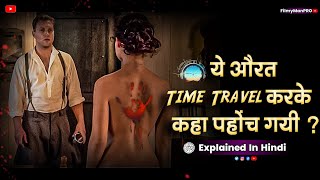 Time Travel Karne Wala Aadmi | Explained Movie In Hindi | Time Travel Movie