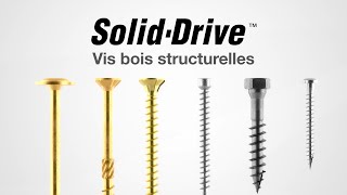 Solid-Drive™ - Fixations pour assemblages structurels en bois