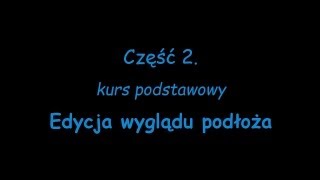 część 2. Edycja wyglądu podłoża - Kurs tworzenia map do gry Bitwa o Śródziemie