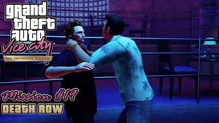 GTA Vice City: Definitive Edition - Mission #19 - Death Row (PC)