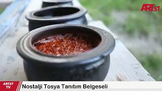 Nostalji Tosya Tanıtım Belgeseli | 25.02.2021