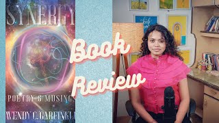 Synergy by Wendy C. Garfinkle Poetry Book Review | Poetry Book Recommendations | Rati Agnihotri