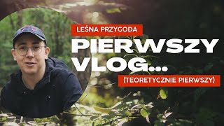 PIERWSZY VLOG (teoretycznie...) - Pogaduchy i Fotografia Natury 📸