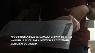 Após irregularidades, Câmara de Pará de Minas vai instaurar CPI para investigar