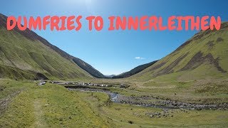 DUMFRIES to INNERLEITHEN | SCOTLAND travel