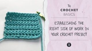 08   Establishing the Right Side of Your Work in your Crochet Project