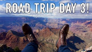 THE GRAND CANYON IS AMAZING! - Road Trip Day #3