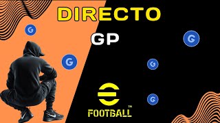 CONSEGUIRE LA INSIGNIA 10 VICTORIAS SEGUIDAS CON LOS GP? EFOOTBALL 2024