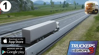 Truck Simulator Europe 3 - First Gameplay - Android Game Play - (Android & Ios) - FULL HD